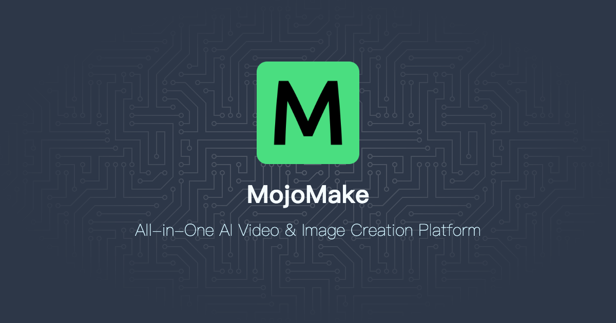 Mojomake — Mojo Your Ideas, Make Magic Happen